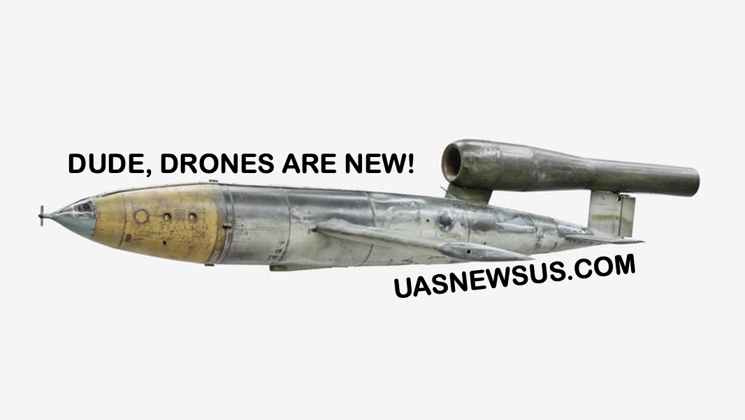 Graphic reading “DUDE, DRONES ARE NEW!” over an aircraft